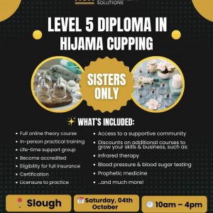Level 5 Hijama Cupping Course & Workshop for Sisters in Slough