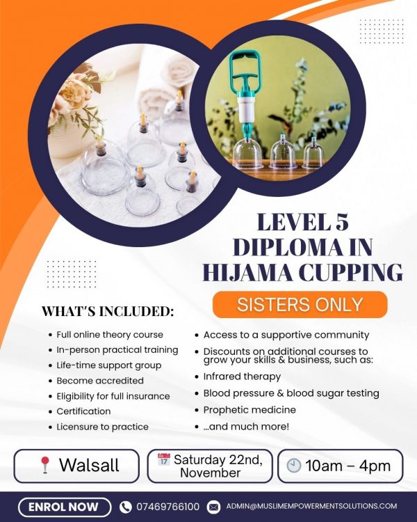 Level 5 Hijama Cupping Course & Workshop for Sisters in Walsall!