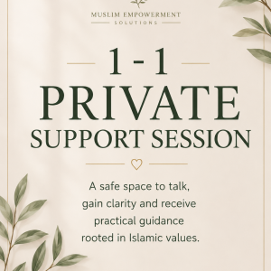 Private 1-1 Support Sessions with Umm Khalid